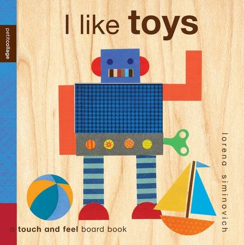 Beispielbild fr Petit Collage - I Like Toys zum Verkauf von AwesomeBooks