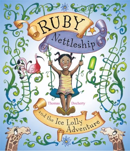9781848774094: Ruby Nettleship and the Ice Lolly Adventure