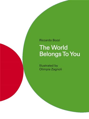 Stock image for The World Belongs to You for sale by WorldofBooks