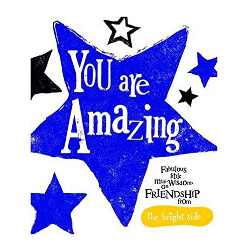 Imagen de archivo de You Are Amazing (Bright Side) a la venta por WorldofBooks