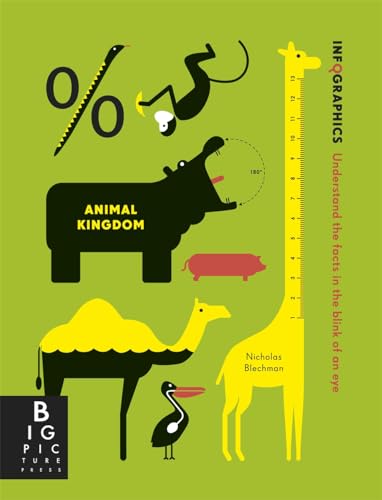 Beispielbild fr Infographics: Animal Kingdom (Big Picture Press) [Soft Cover ] zum Verkauf von booksXpress