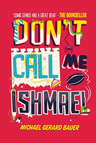 Beispielbild fr Don't Call Me Ishmael zum Verkauf von WorldofBooks