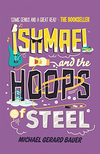 Stock image for Ishmael and the Hoops of Steel (Don't Call Me Ishmael) for sale by WorldofBooks