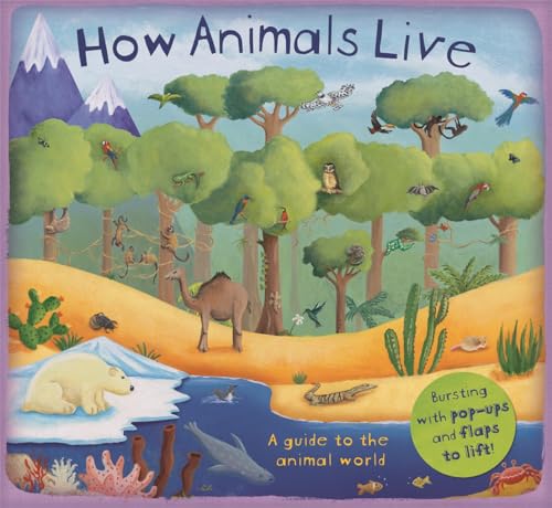 How Animals Live (9781848777392) by Christiane Dorion And Beverley Young