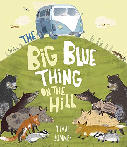9781848777606: The Big Blue Thing on the Hill