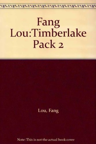 9781848786677: Fang Lou: Timberlake Pack 2