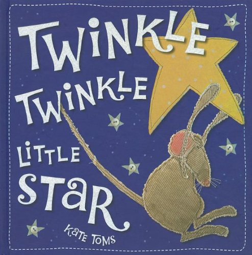 9781848792739: Twinkle Twinkle Little Star (Kate Toms)