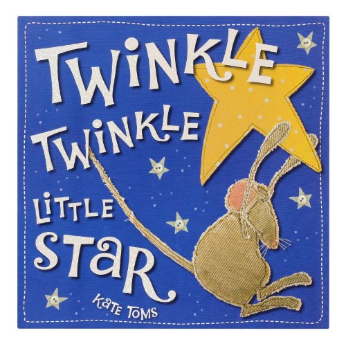 Twinkle Twinkle Little Star (Carry Me and Sing-along) (9781848792999) by Kate Toms