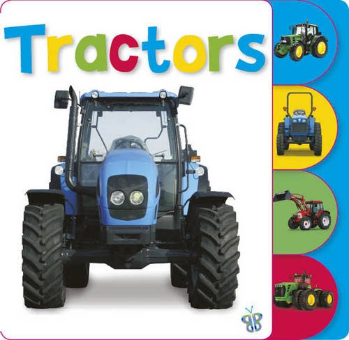 Tabbed Tractors (Busy Baby) (9781848793484) by Creese, Sarah