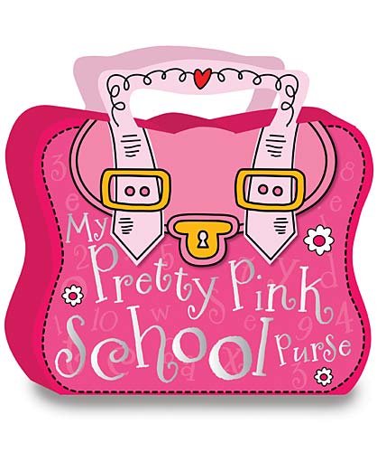 My Pretty Pink School Purse (9781848793798) by Thomas Nelson