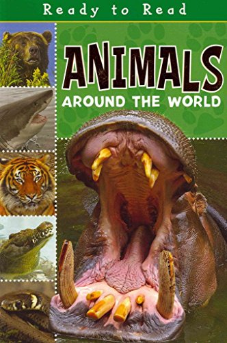 Imagen de archivo de Animals Around The World (Ready to Read) a la venta por WorldofBooks