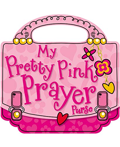 Imagen de archivo de My Pretty Pink Prayer Purse a la venta por Better World Books