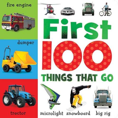 9781848796089: First 100 Things That Go (Busy Baby)