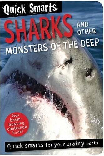Stock image for Quick Smarts: Sharks and Other Monsters of the Deep for sale by Wonder Book