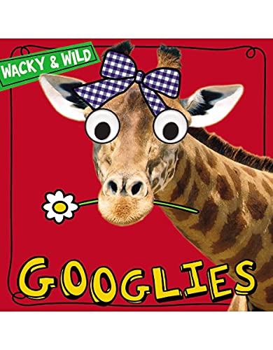 Imagen de archivo de Googlies: Wacky & Wild a la venta por ThriftBooks-Dallas