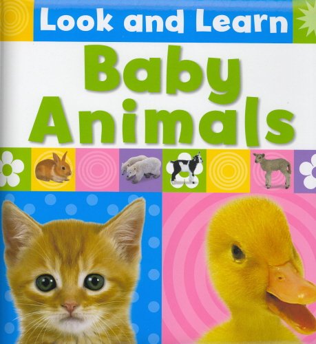 Beispielbild fr Baby Animals (Look And Learn) zum Verkauf von SecondSale