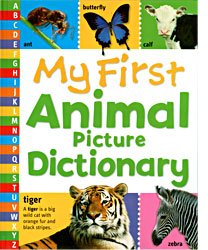 Stock image for My First Animal Picture Dictionary for sale by ThriftBooks-Atlanta