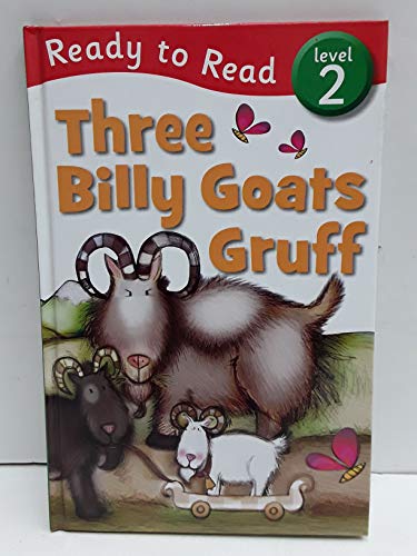 Stock image for Three Billy Goats Gruff (Ready to Read, Level 2) for sale by Wonder Book