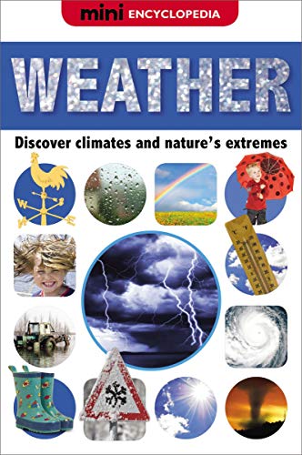 Weather (Mini Encyclopedias) (9781848797536) by Phillips, Sarah