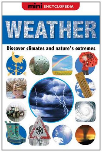 Mini Encyclopedias Weather (9781848797659) by Sarah Phillips
