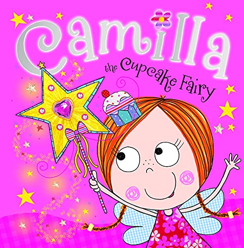 Beispielbild fr Camilla the Cupcake Fairy Story Book zum Verkauf von medimops