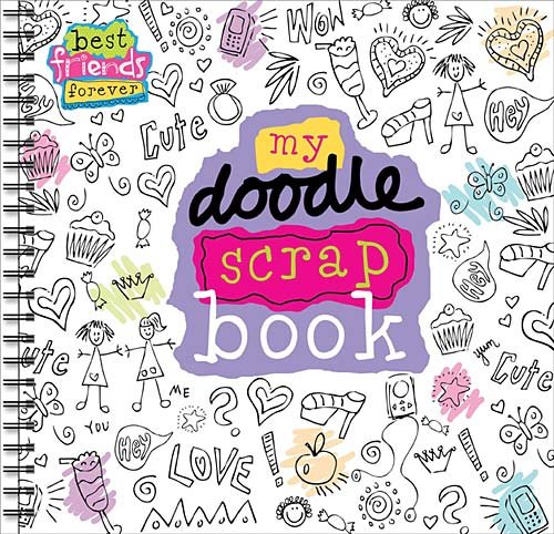 9781848798953: My Doodle Scrapbook (Best Friends Forever)