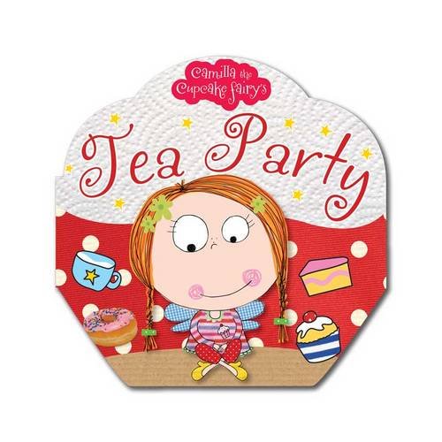 Beispielbild fr Camilla the Cupcake Fairy's Tea Party zum Verkauf von WorldofBooks