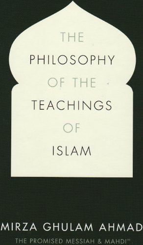The Philosophy of the Teachings of Islam paperback 