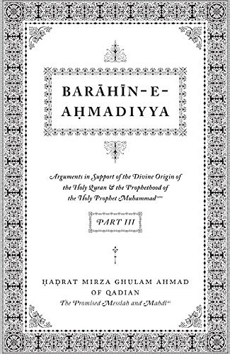 Stock image for Barahin-e-Ahmadiyya "Part III for sale by ThriftBooks-Atlanta