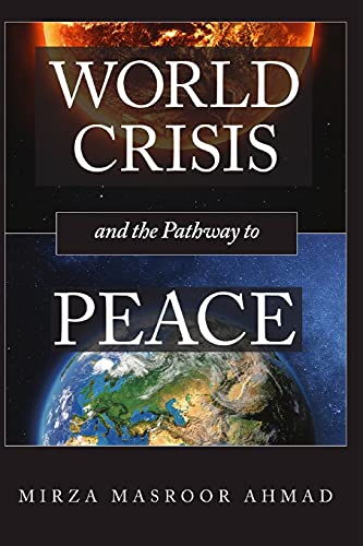 Beispielbild fr World Crisis and the Pathway to Peace zum Verkauf von AwesomeBooks