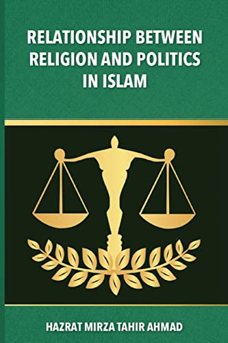 Beispielbild fr The Relationship between Religion & Politics in Islam zum Verkauf von Buchpark