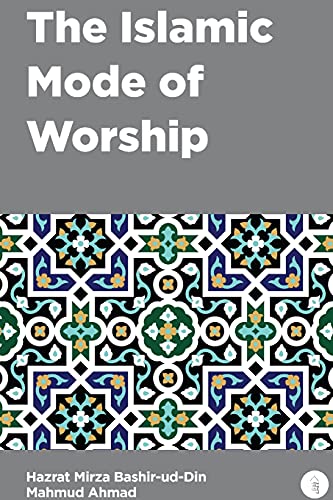 Beispielbild fr The Islamic Mode of Worship zum Verkauf von Buchpark