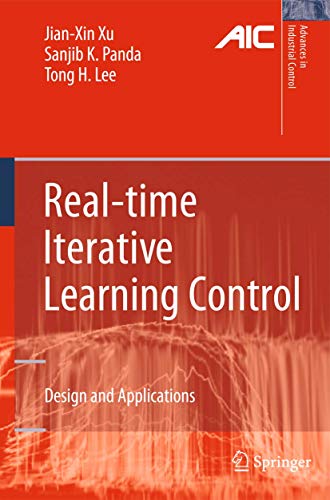 9781848821743: Real-time Iterative Learning Control: Design and Applications (Advances in Industrial Control)