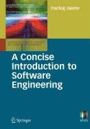 9781848822108: A Concise Introduction to Software Engineering