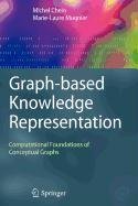 9781848823617: Graph-Based Knowledge Representation