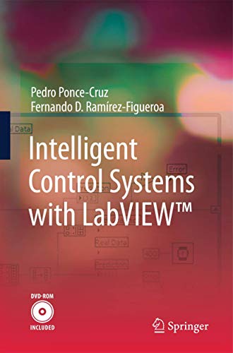 9781848826830: Intelligent Control Systems with LabVIEW™