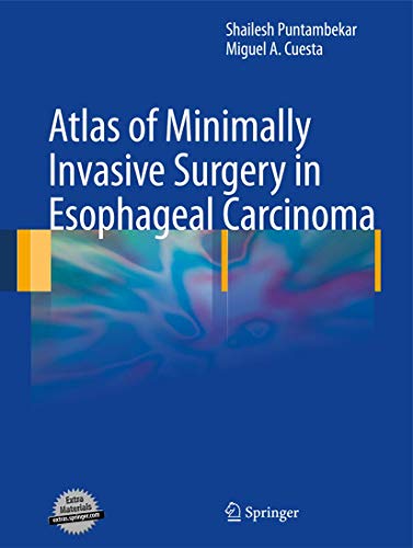 9781848827677: Atlas of Minimally Invasive Surgery in Esophageal Carcinoma