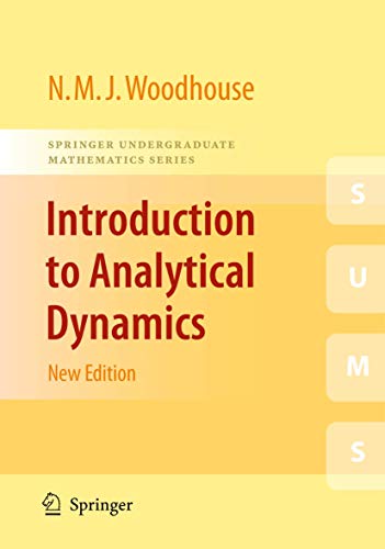 Introduction to Analytical Dynamics. Revised Edition.