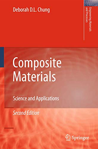 Imagen de archivo de Composite Materials: Science and Applications (Engineering Materials and Processes) a la venta por Salish Sea Books