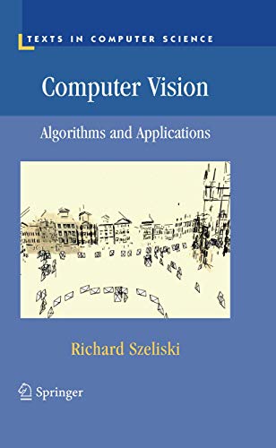 Stock image for Computer Vision: Algorithms and Applications (Texts in Computer Science) for sale by HPB-Red