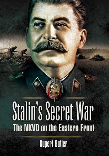 9781848840539: Stalin's Secret War: The NKVD on the Eastern Front