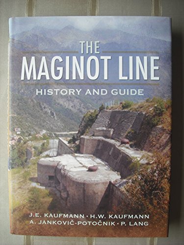 Stock image for The Maginot Line: History and Guide for sale by HPB-Red