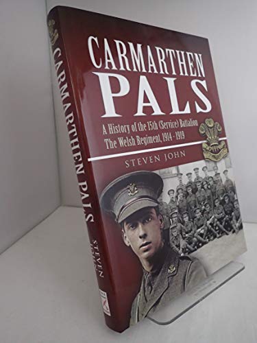 9781848840775: The Carmarthen Pals