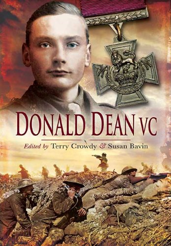 Imagen de archivo de Donald Dean VC: The Memoirs of a Volunteer & Territorial from Two World Wars a la venta por AwesomeBooks