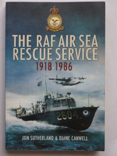 Beispielbild fr Raf Air Sea Rescue Service 1918-1986 zum Verkauf von WorldofBooks