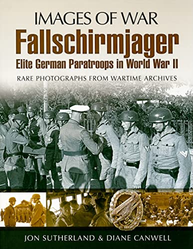 Fallschirmjager: Elite German Paratroops in World War II (Paperback) - Jon Sutherland