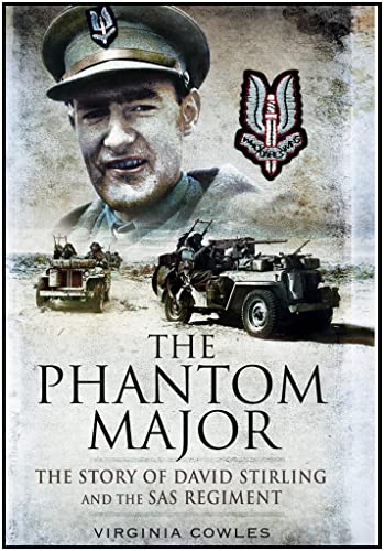 Beispielbild fr The Phantom Major: The Story of David Stirling and the SAS Regiment zum Verkauf von WorldofBooks