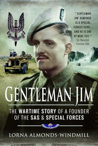 Stock image for Gentleman Jim: The Wartime Story of a Founder of the SAS and Special Forces for sale by Books Unplugged