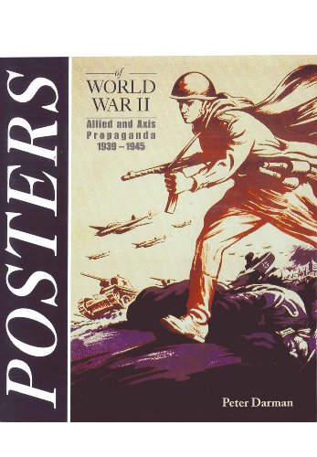 9781848844339: Posters of World War II: Allied and Axis Propaganda 1939-1945