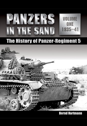 9781848845053: Panzers in the Sand Volume One: the History of the Panzer Regiment 5